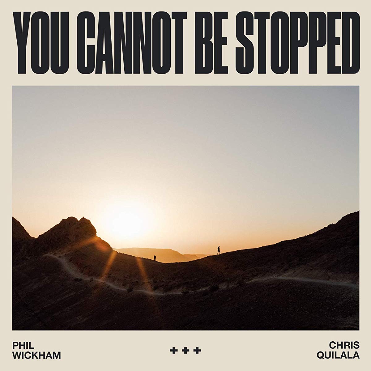  You Cannot Be Stopped By Phil Wickham And Chris Quilala Tutorials